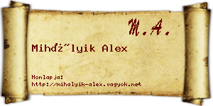 Mihályik Alex névjegykártya